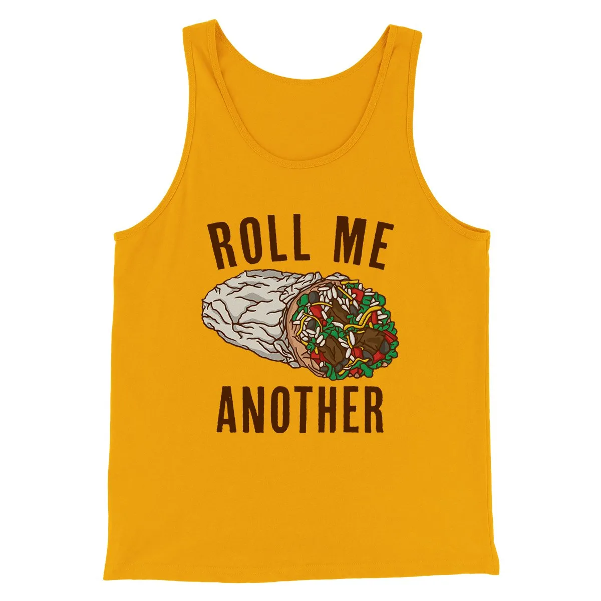 Roll Me Another Funny Men/Unisex Tank Top